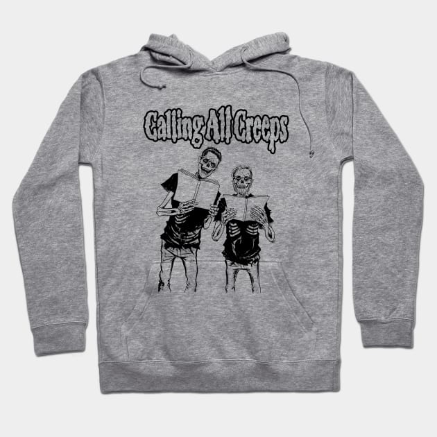 Calling All Creeps Logo Hoodie by Calling All Creeps Podcast